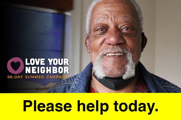 Love your neighbor summer campaign